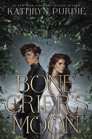 The bone crier’s moon by Kathryn Purdie