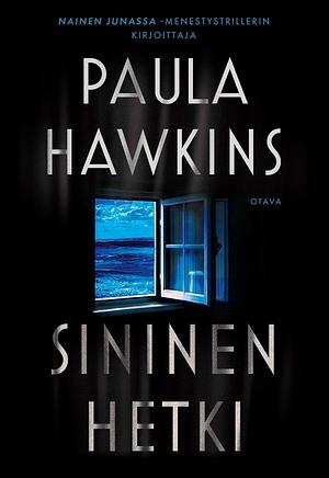 Sininen hetki by Paula Hawkins