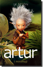 Artur i Minimoji by Goran Kostrović, Luc Besson