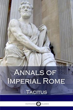 Annals of Imperial Rome by Tacitus, William Jackson Brodbribb
