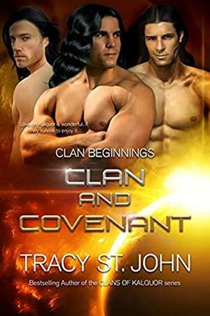 Clan and Covenant by Tracy St. John