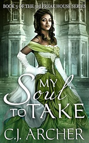 My Soul To Take by C.J. Archer