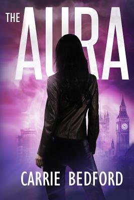 The Aura by Carrie Bedford