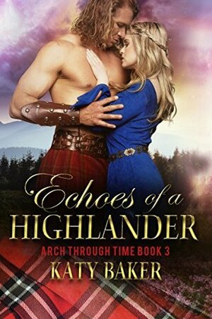 Echoes of a Highlander by Katy Baker