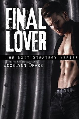 Final Lover by Jocelynn Drake