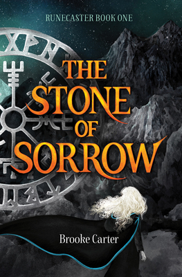 The Stone of Sorrow by Brooke Carter