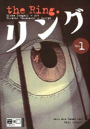 The ring Teil 1 by Hiroshi Takahashi