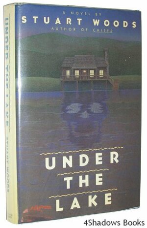 Under the Lake by Stuart Woods