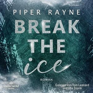 Break the Ice by Piper Rayne