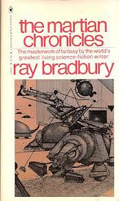 The Martian Chronicles by Ray Bradbury