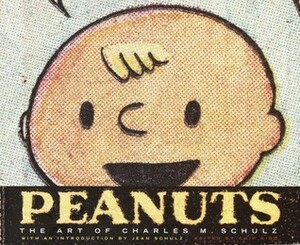 Peanuts: The Art of Charles M. Schulz by Jean Schulz, Geoff Spear, Charles M. Schulz, Chip Kidd