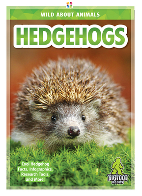 Hedgehogs by Emma Huddleston