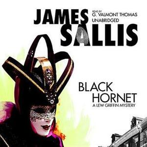 Black Hornet: A Lew Griffin Mystery by G. Valmont Thomas, James Sallis