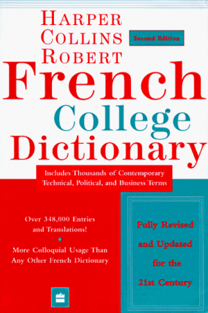 Dic Collins-Robert French-English, English-French Dictionary by Collins