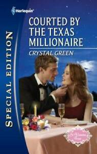 Courted by the Texas Millionaire by Crystal Green