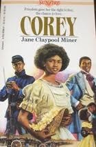 Corey by Jane Claypool Miner