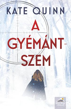 A ​gyémántszem by Gábor Tomori, Kate Quinn