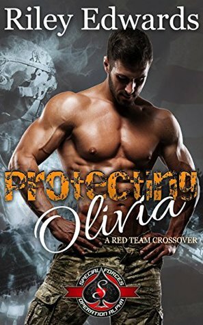 Protecting Olivia by Riley Edwards