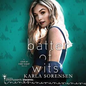 Batter of Wits: An Enemies to Lovers Romance by Smartypants Romance