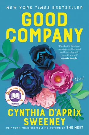 Good Company by Cynthia D'Aprix Sweeney