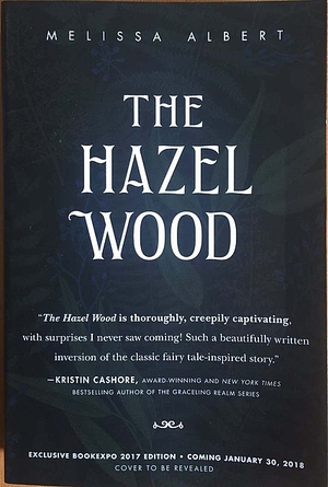 The Hazel Wood by Melissa Albert