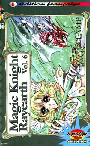Magic Knight Rayearth, Vol. 6 by CLAMP