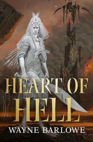 The Heart of Hell by Wayne Barlowe