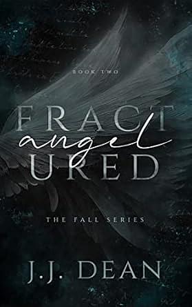 Fractured Angel by J.J. Dean