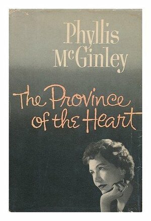 Province of the Heart by Phyllis McGinley