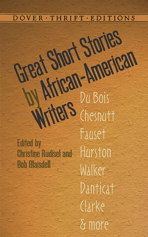 Great Short Stories by African-American Writers by Bob Blaisdell