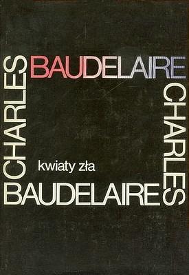 Kwiaty zła by Charles Baudelaire