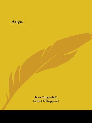 Asya by Ivan Turgenev