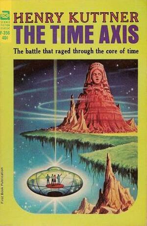 The Time Axis by Jack Gaughan, Henry Kuttner, Alex Schomberg