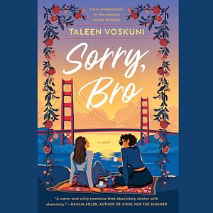 Sorry, Bro by Taleen Voskuni