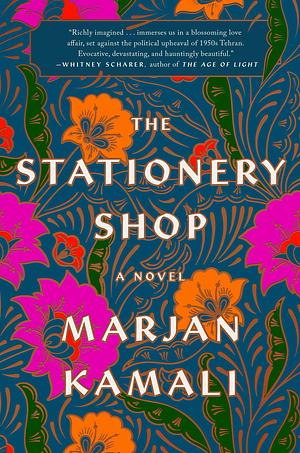 The Stationery Shop by Marjan Kamali