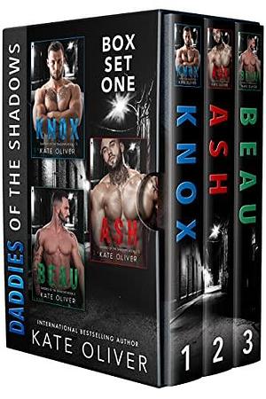Daddies of the Shadows : Box Set 1-3 by Kate Oliver, Kate Oliver
