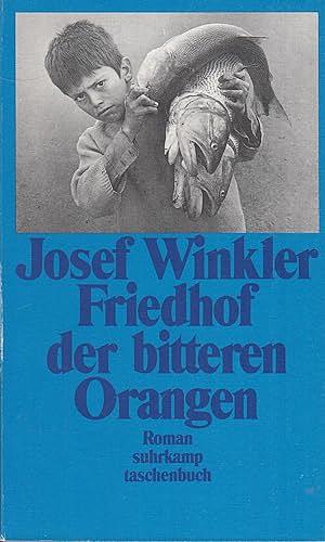 Friedhof der bitteren Orangen by Josef Winkler