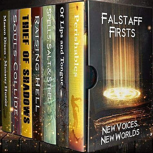 Falstaff Firsts: Seven Urban Fantasy and Horror Tales by John G. Hartness