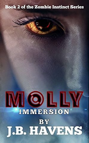 Molly: Immersion by J.B. Havens