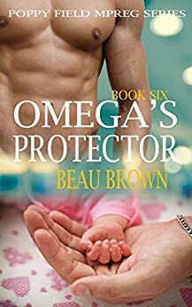 Omega's Protector by Beau Brown, Beau Ryan Brown