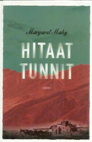 Hitaat tunnit by Margaret Mahy