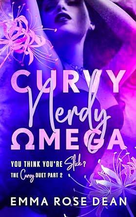 Curvy Nerdy Omega by Emma R. Dean