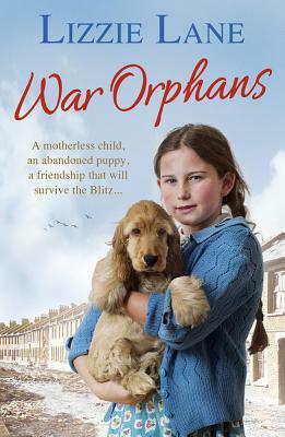 War Orphans by Lizzie Lane