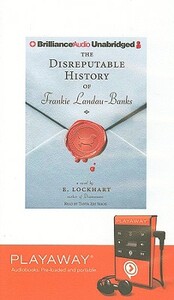 The Disreputable History of Frankie Landau-Banks by E. Lockhart