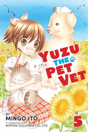 Yuzu the Pet Vet, Volume 5 by Mingo Ito