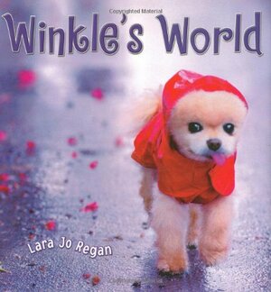 Winkle's World by Lara Jo Regan