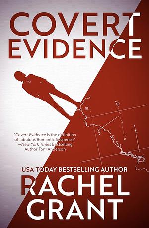 Covert Evidence by Rachel Grant