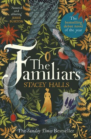 The Familiars by Stacey Halls