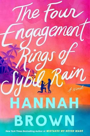 The Four Engagement Rings of Sybil Rain by Hannah Brown