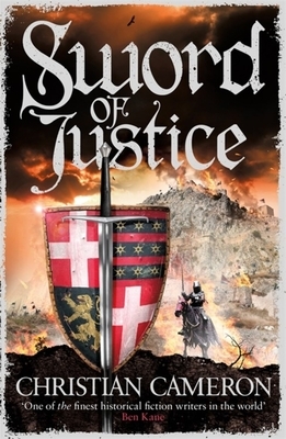 Sword of Justice by Christian Cameron